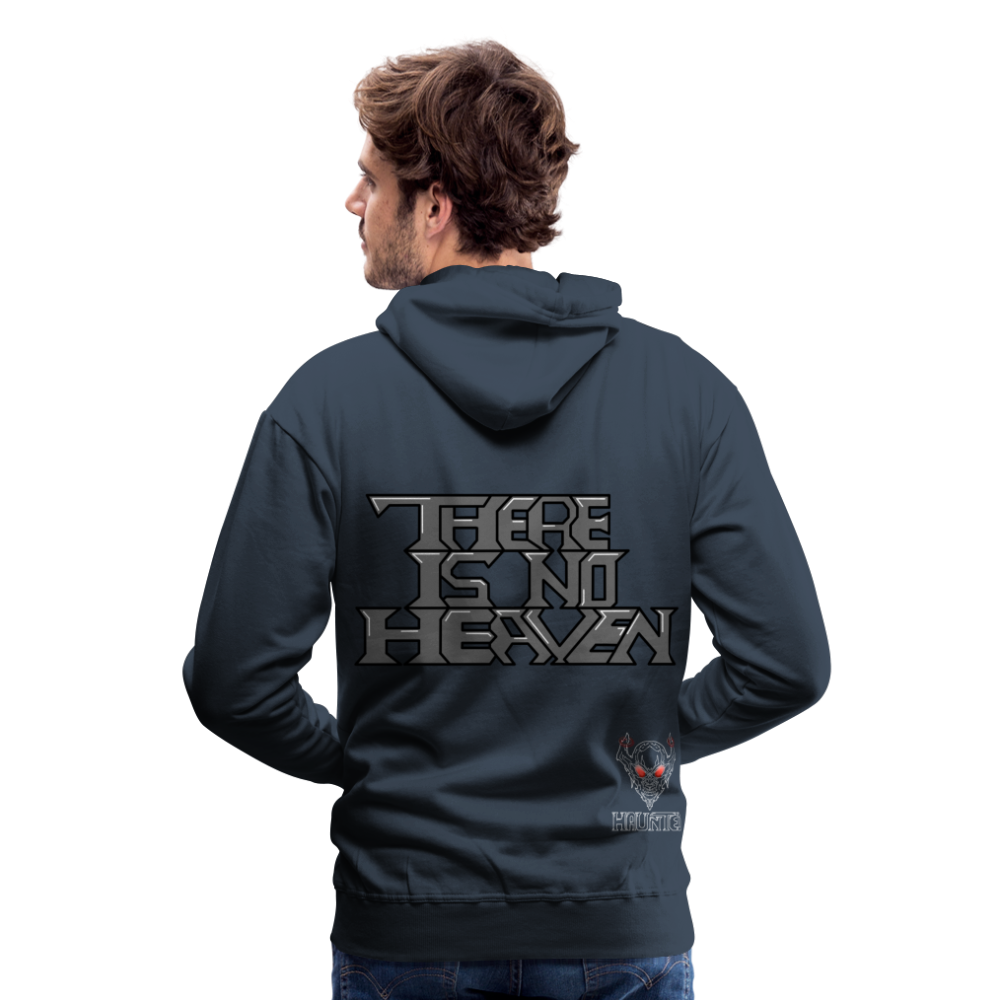 Men Hoodie There Is No Heaven Text - Navy