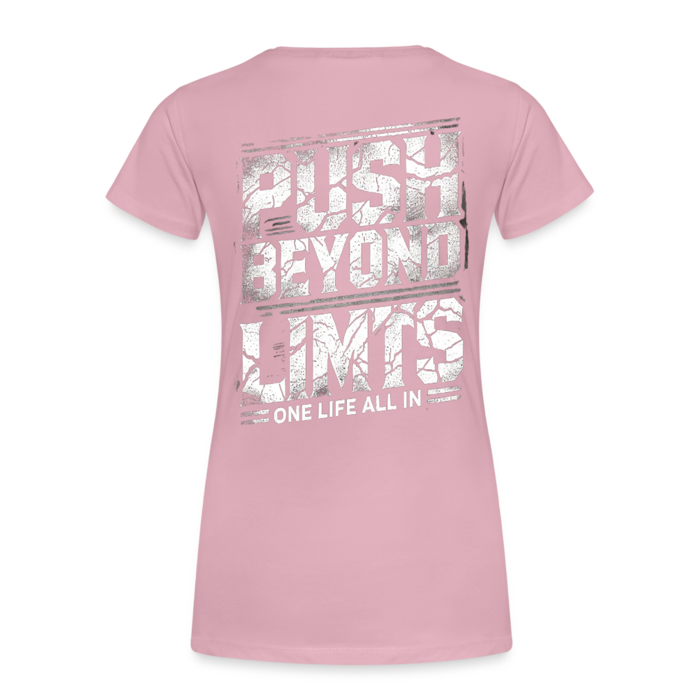 Women T-Shirt Push Beyond Limits - Hellrosa