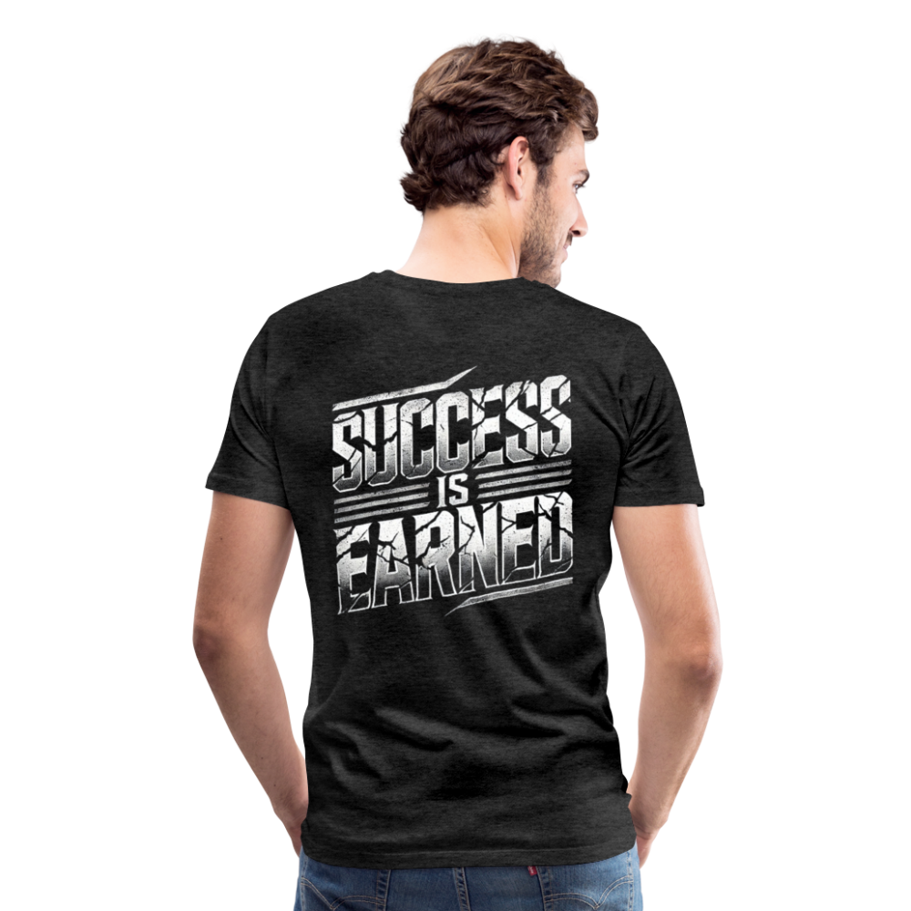 Men T-Shirt Success Is Earned - Anthrazit