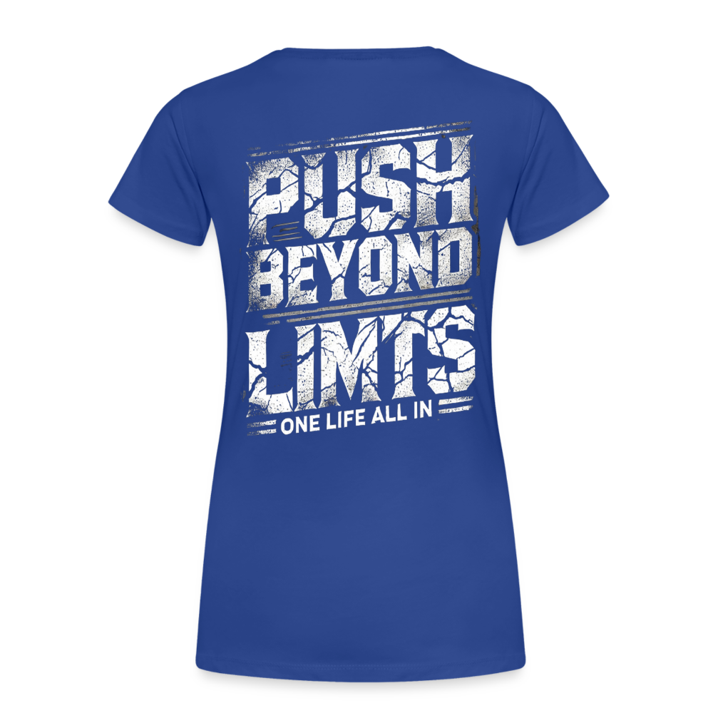 Women T-Shirt Push Beyond Limits - Königsblau