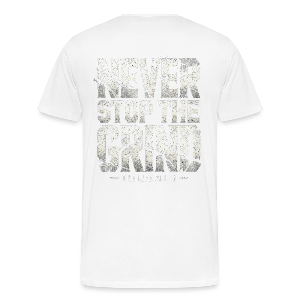 Men T-Shirt Never Stop The Grind - Weiß