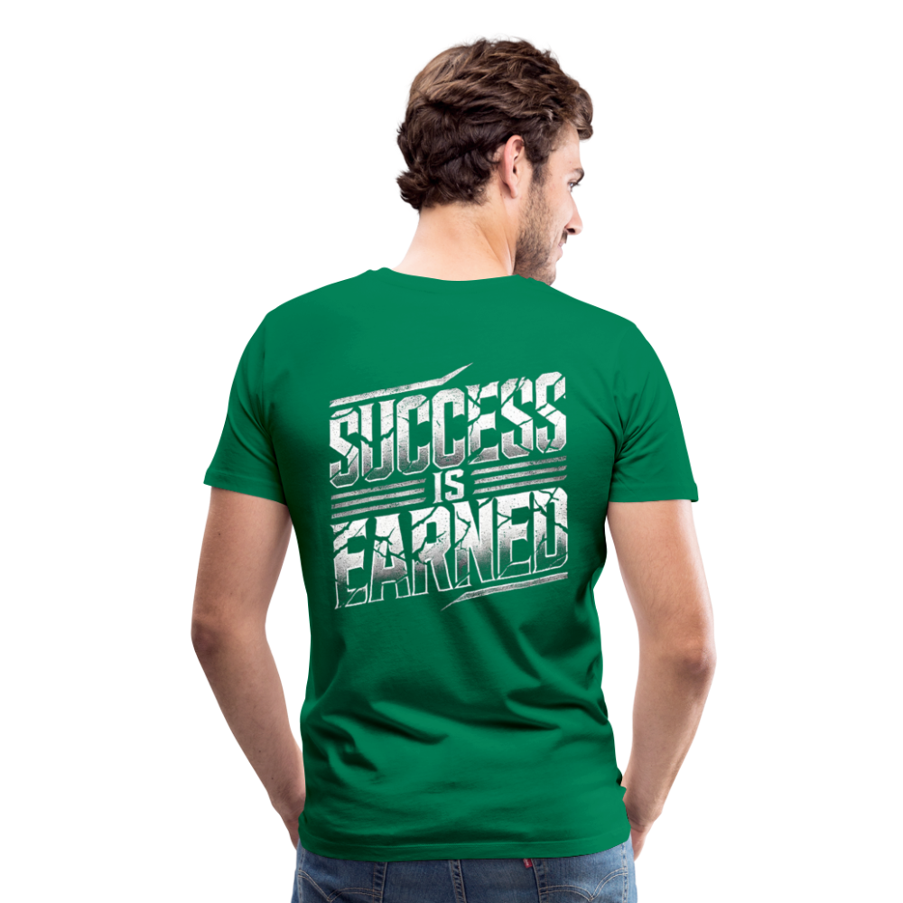 Men T-Shirt Success Is Earned - Kelly Green