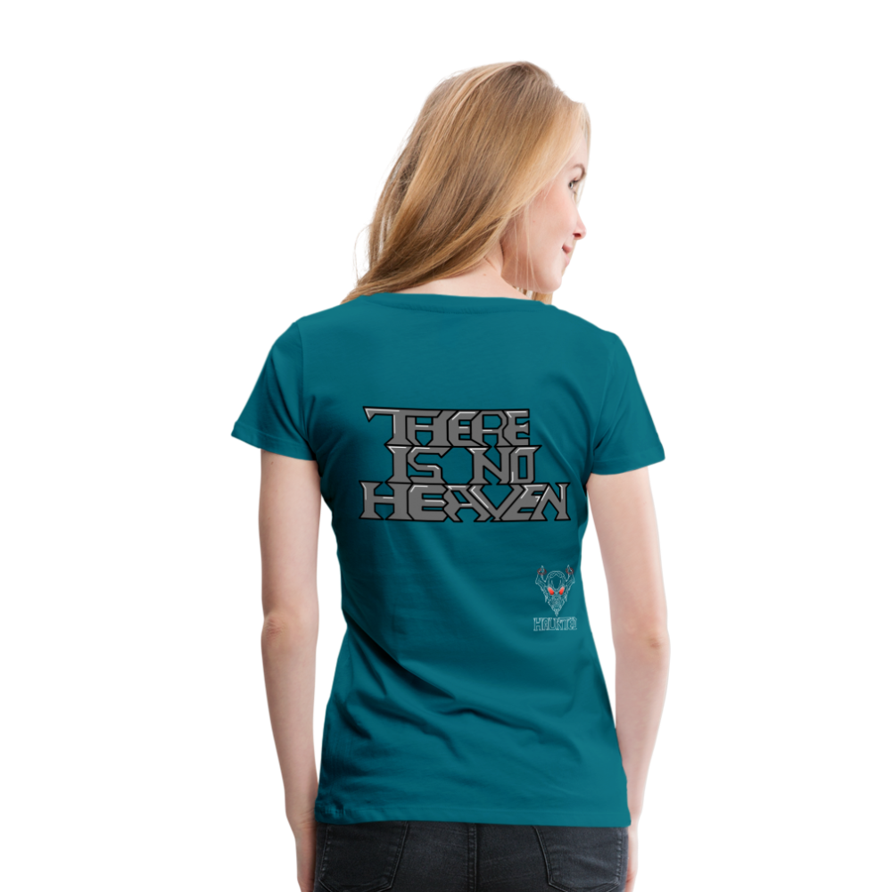 Woman T-Shirt There Is No Heaven Text - Divablau