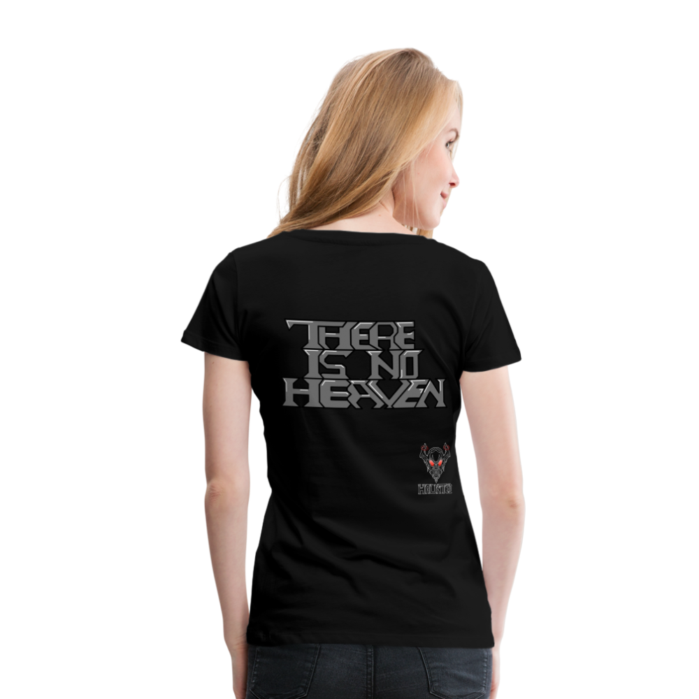 Woman T-Shirt There Is No Heaven Text - Schwarz