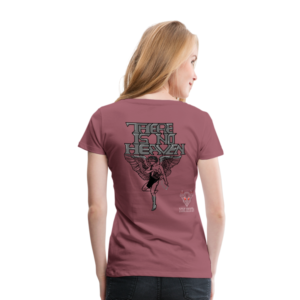 Woman T-Shirt There Is No Heaven - Malve