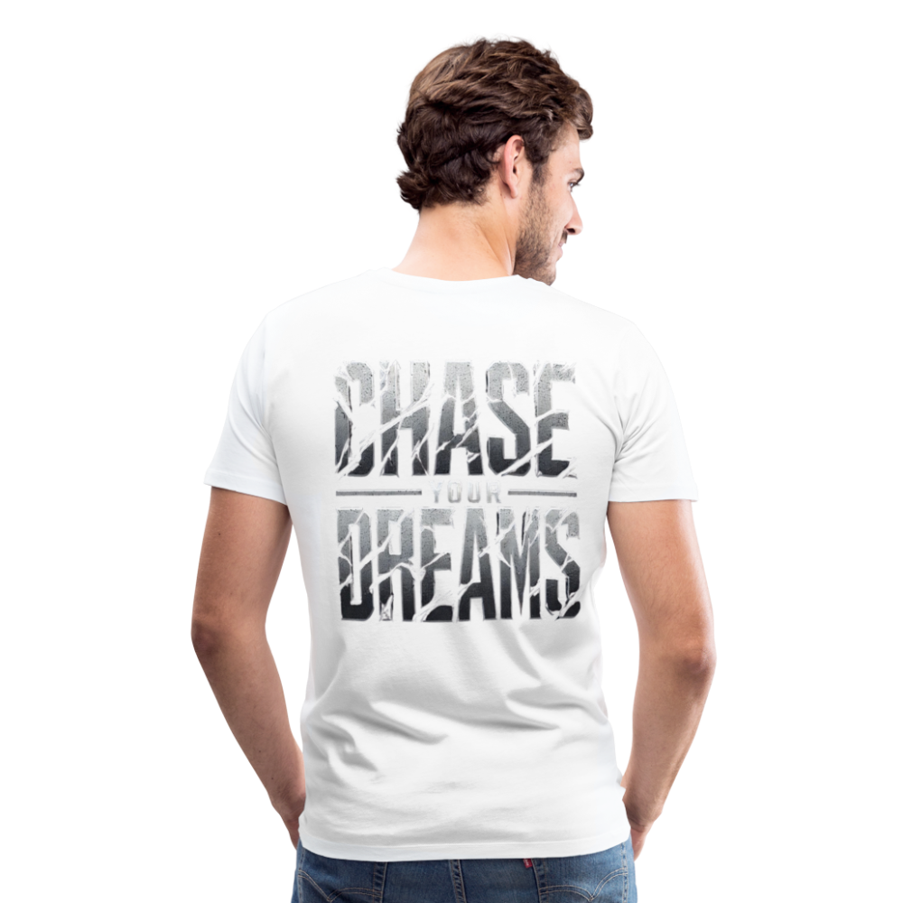 Men T-Shirt Chase Your Dreams - Weiß