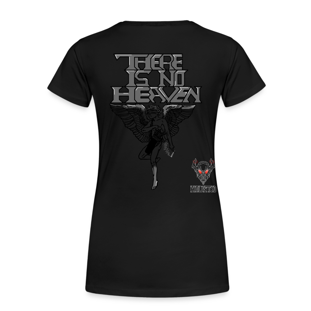 Woman T-Shirt There Is No Heaven - Schwarz