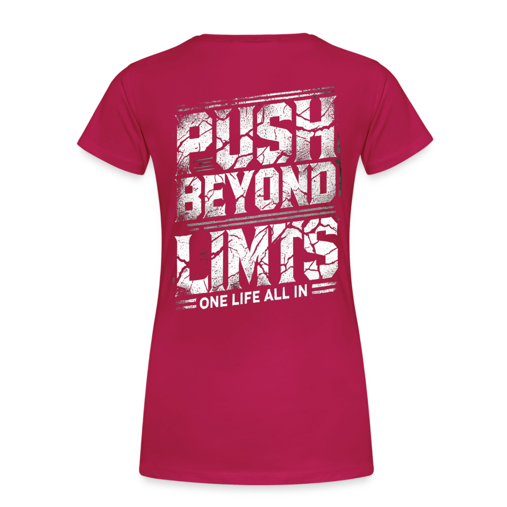 Women T-Shirt Push Beyond Limits - dunkles Pink