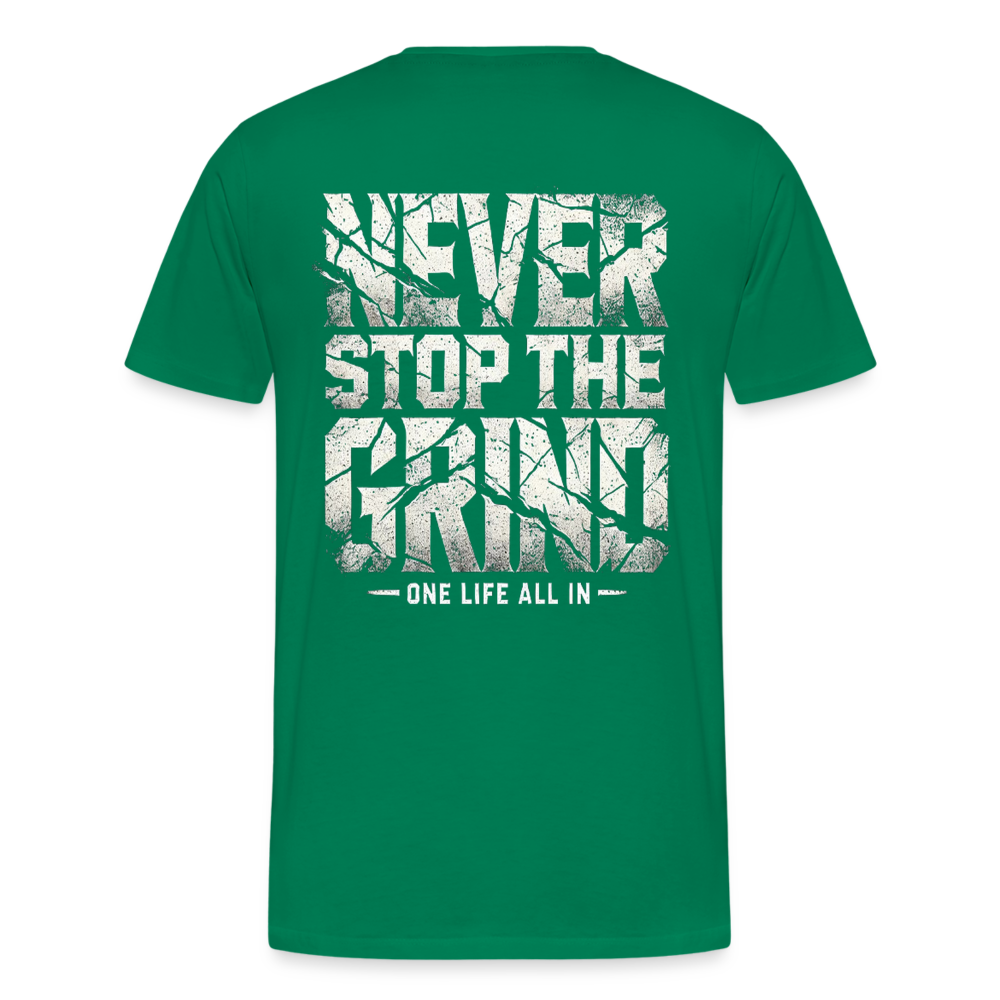 Men T-Shirt Never Stop The Grind - Kelly Green