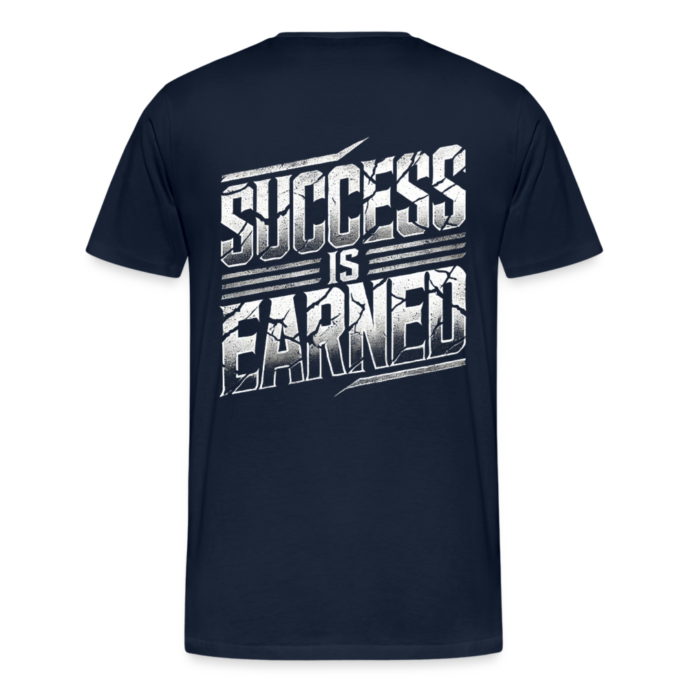 Men T-Shirt Success Is Earned - Navy