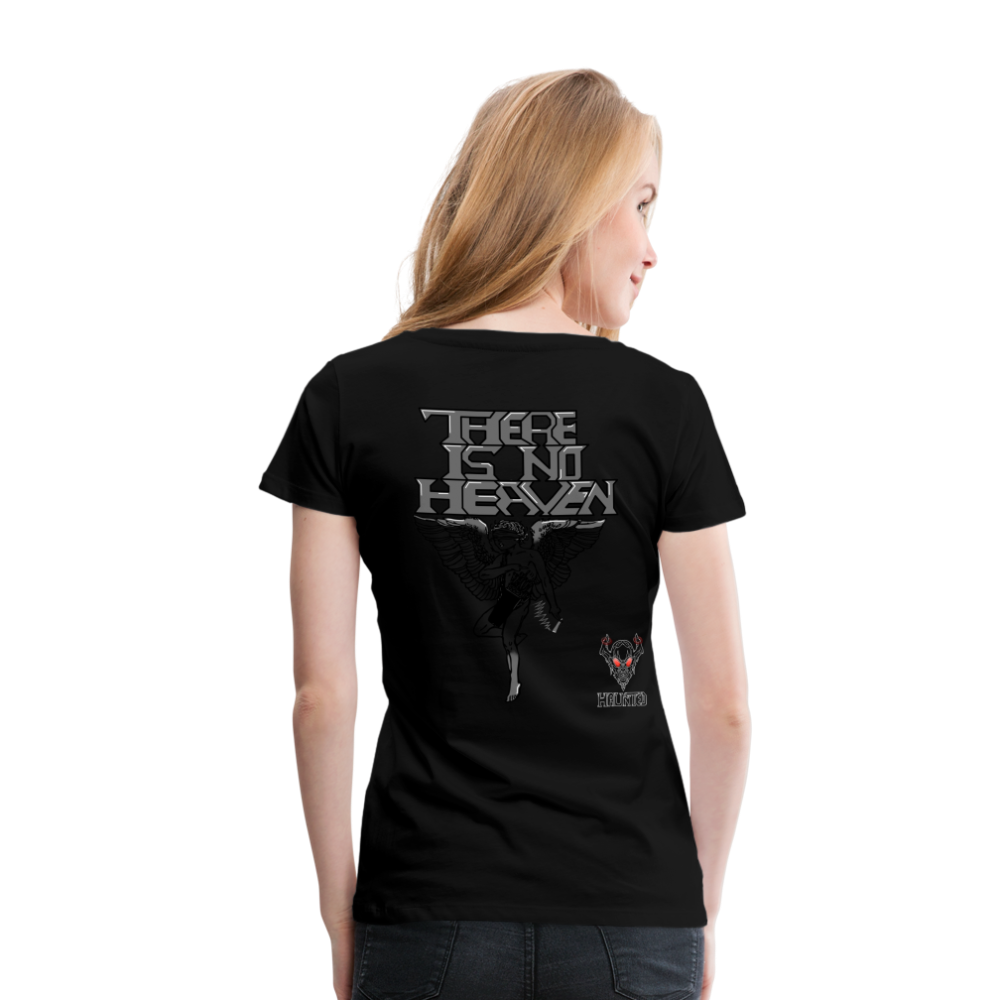 Woman T-Shirt There Is No Heaven - Schwarz