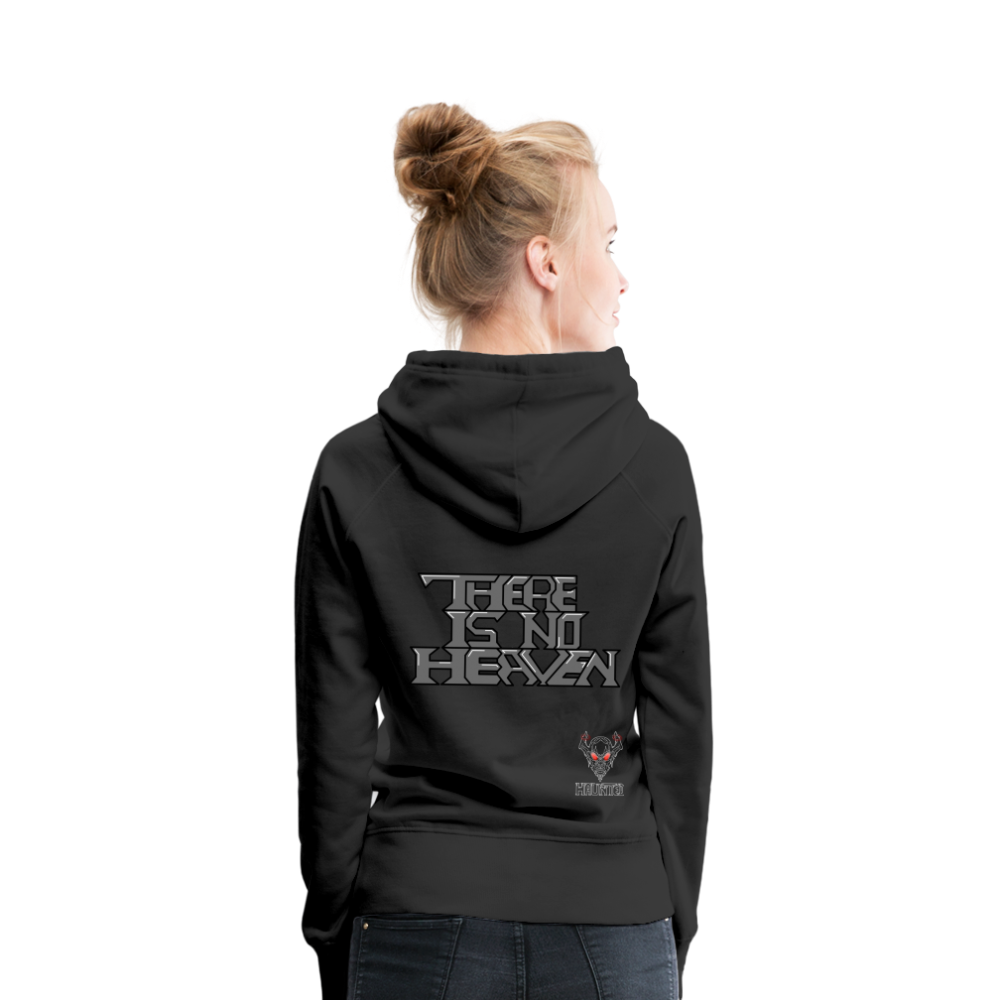 Woman Hoodie There Is No Heaven Text - Schwarz