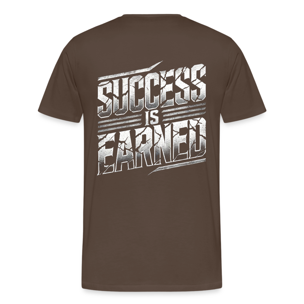 Men T-Shirt Success Is Earned - Edelbraun