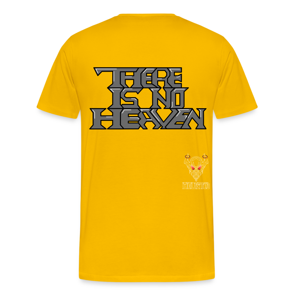 Men T-Shirt There Is No Heaven Text - Sonnengelb