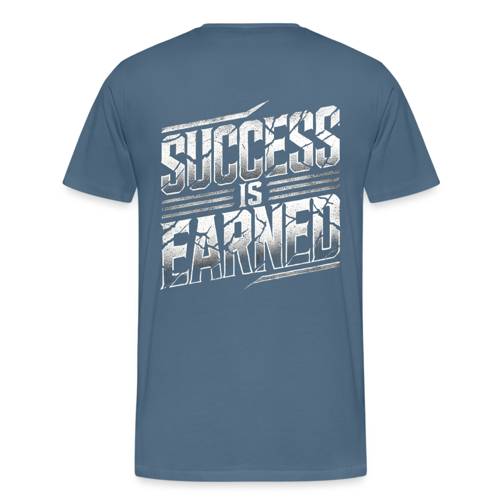 Men T-Shirt Success Is Earned - Blaugrau