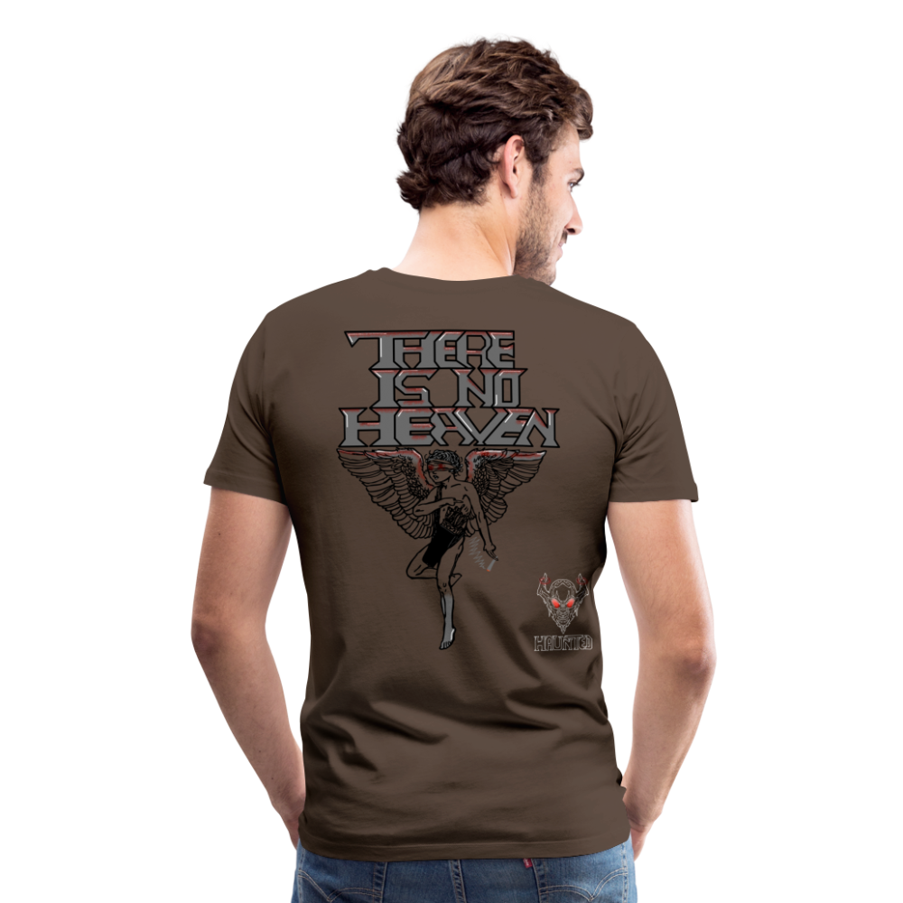 Men T-Shirt There Is No Heaven bloody - Edelbraun