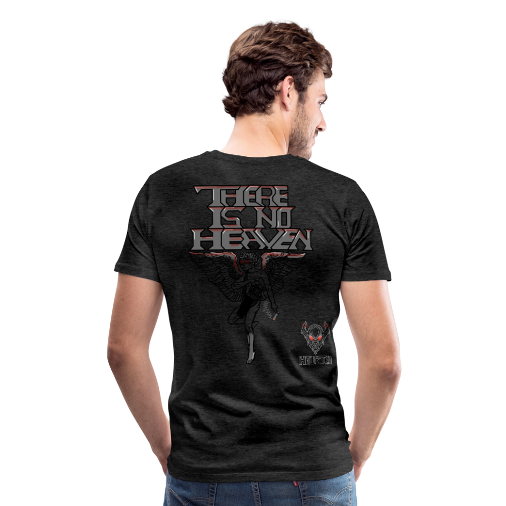 Men T-Shirt There Is No Heaven bloody - Anthrazit