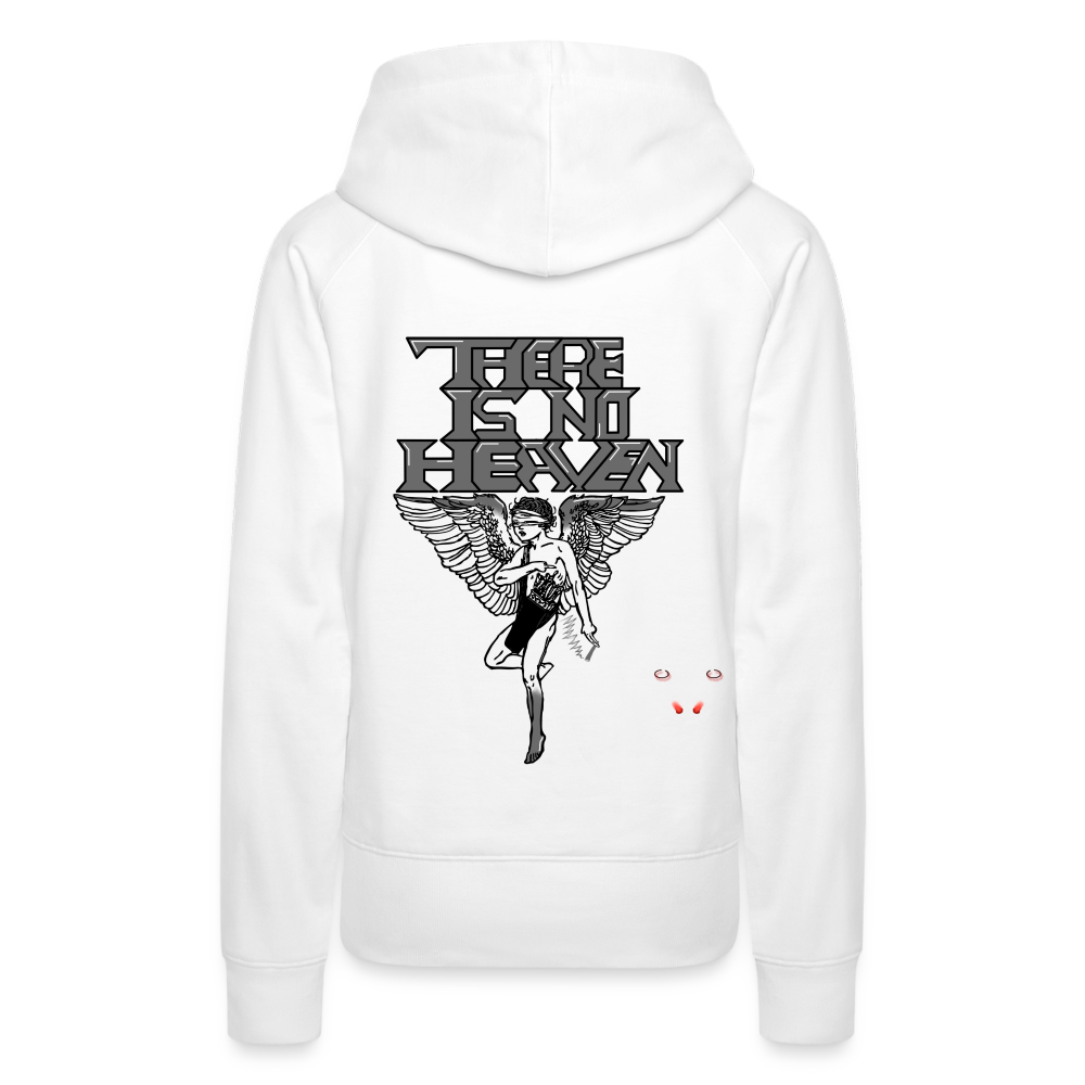 Woman Hoodie There Is No Heaven - Weiß