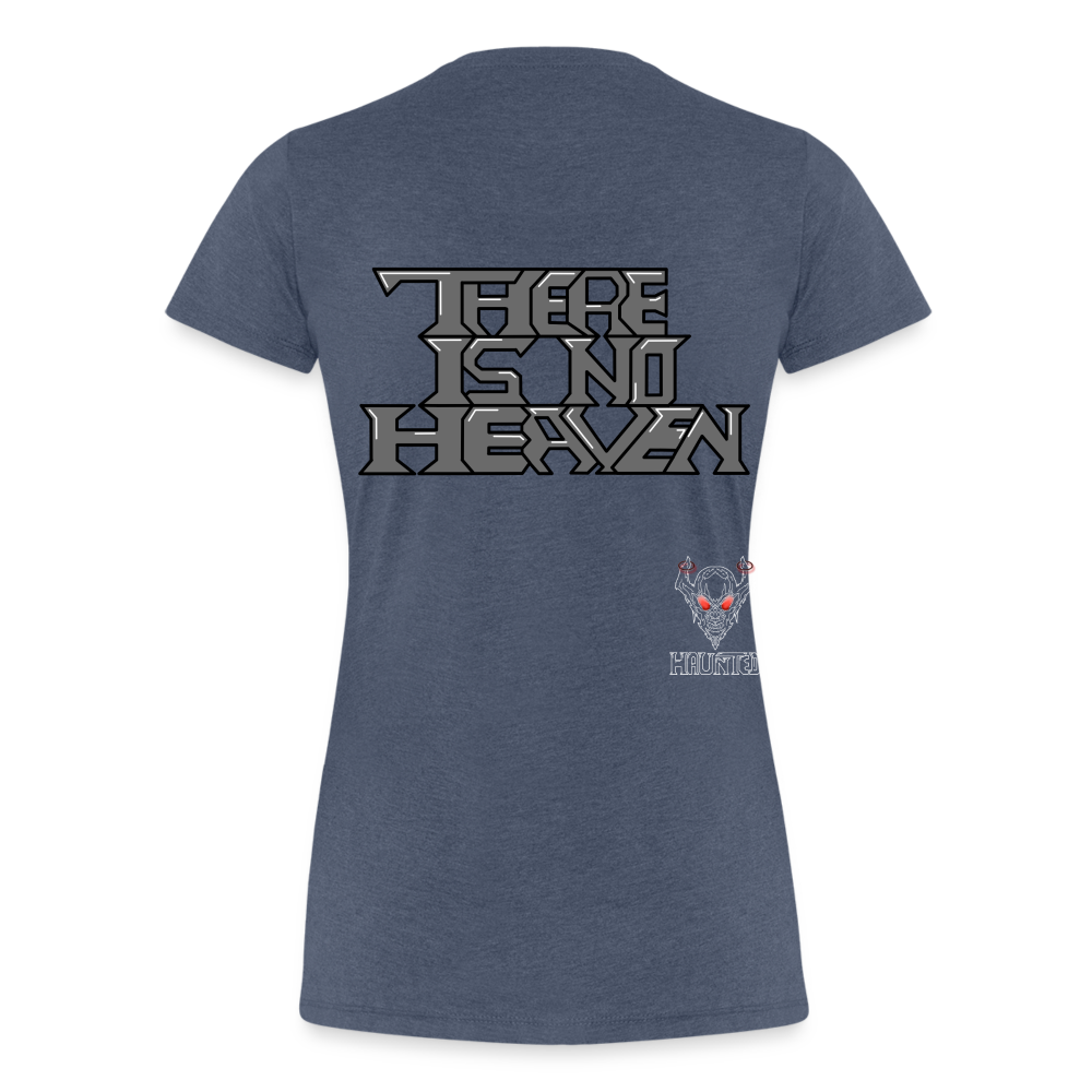 Woman T-Shirt There Is No Heaven Text - Blau meliert