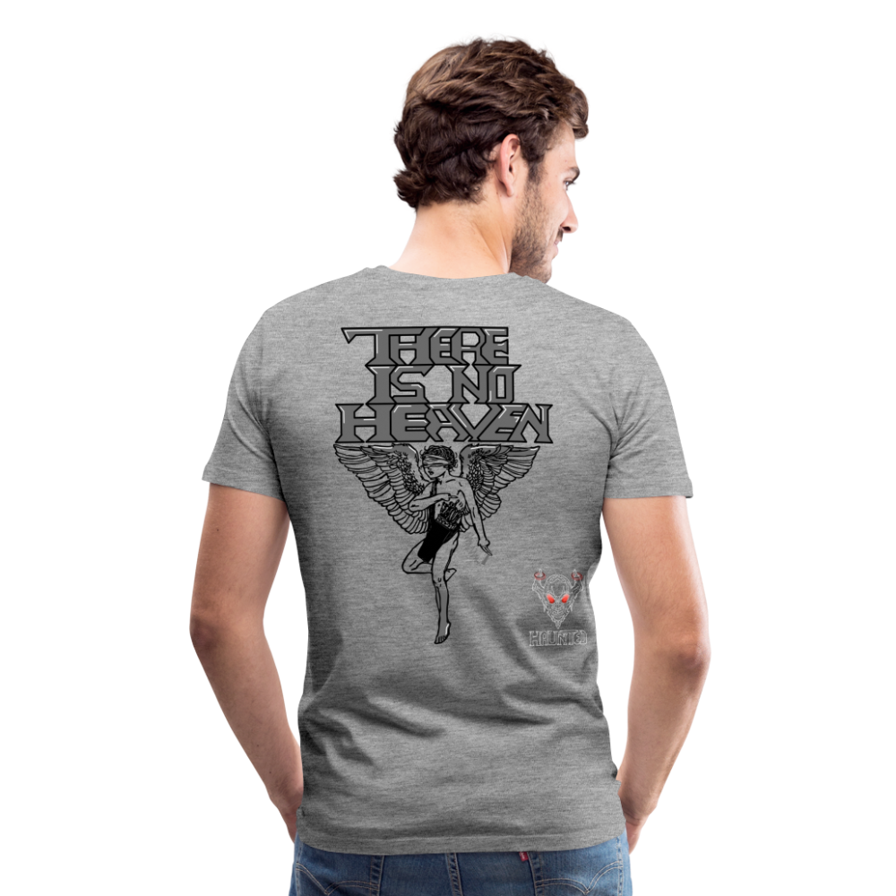 Men T-Shirt There Is No Heaven - Grau meliert