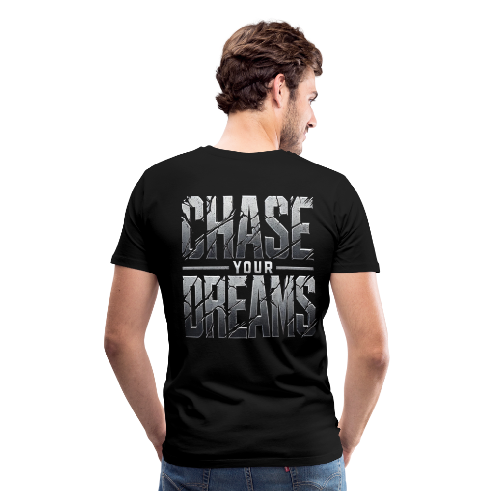 Men T-Shirt Chase Your Dreams - Schwarz