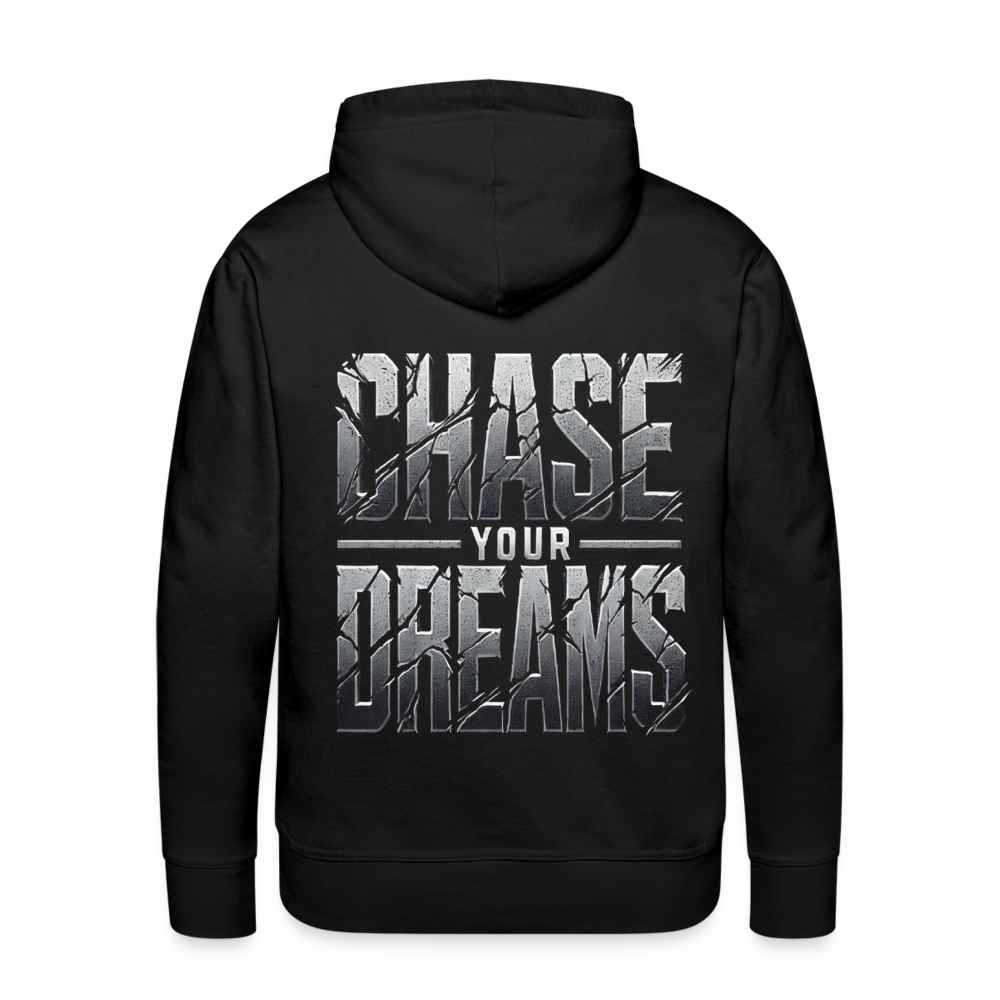 Men Hoodie Chase Your Dreams - Schwarz