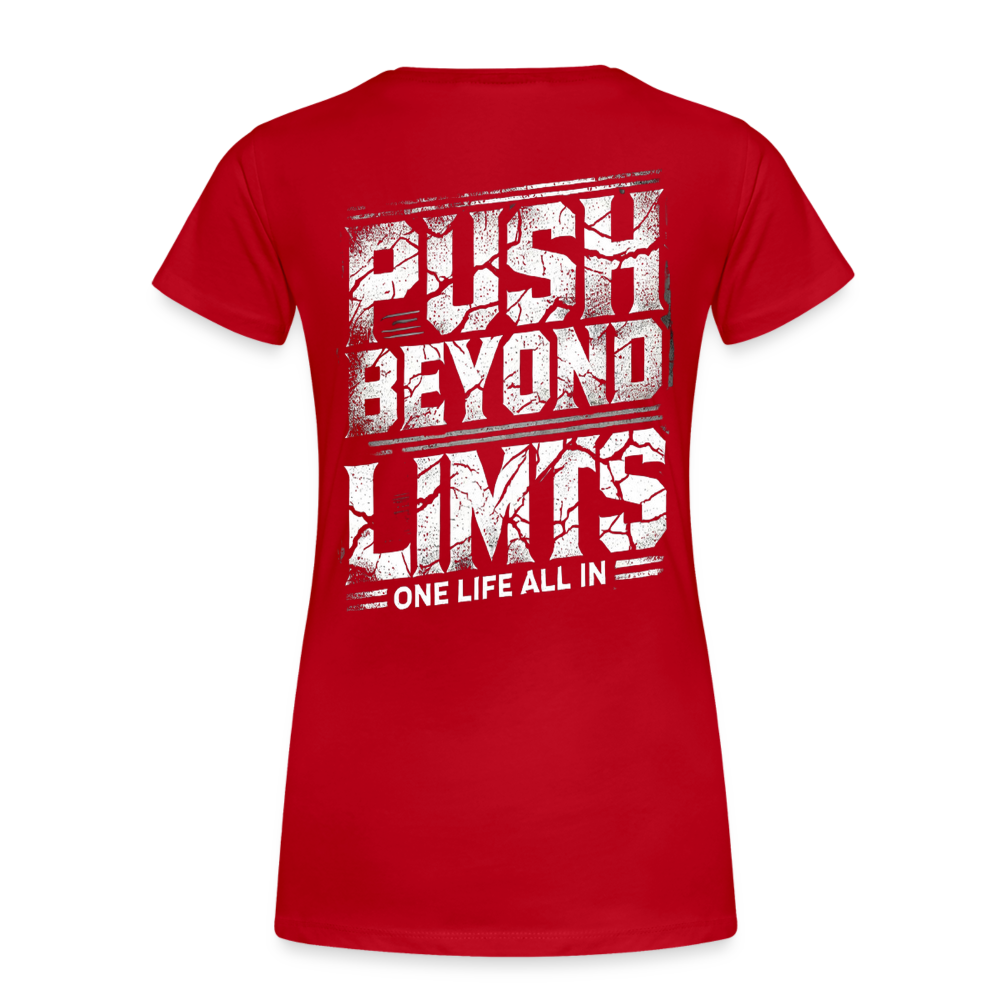 Women T-Shirt Push Beyond Limits - Rot