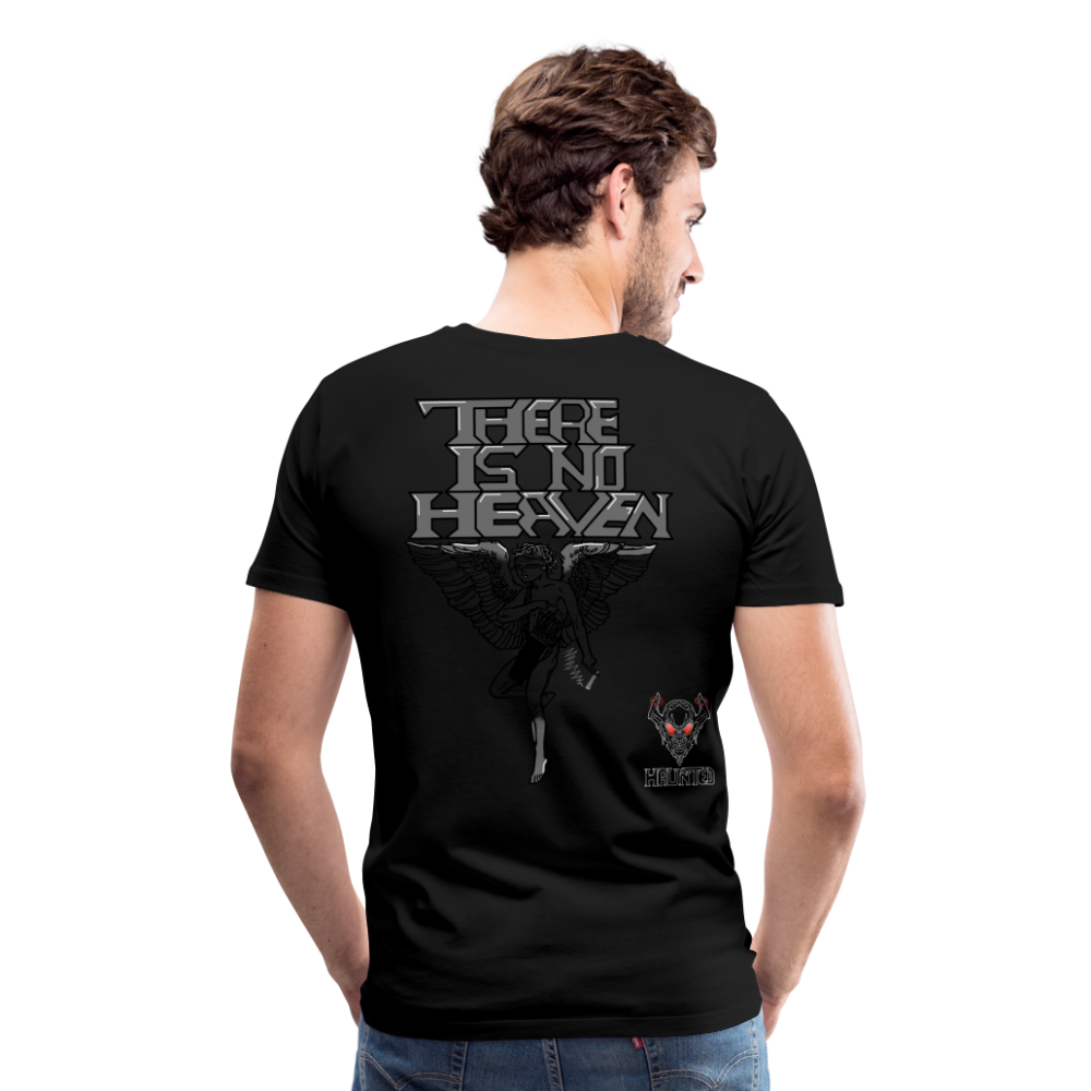 Men T-Shirt There Is No Heaven - Schwarz