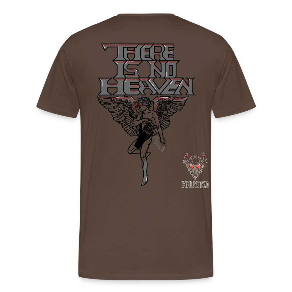 Men T-Shirt There Is No Heaven bloody - Edelbraun