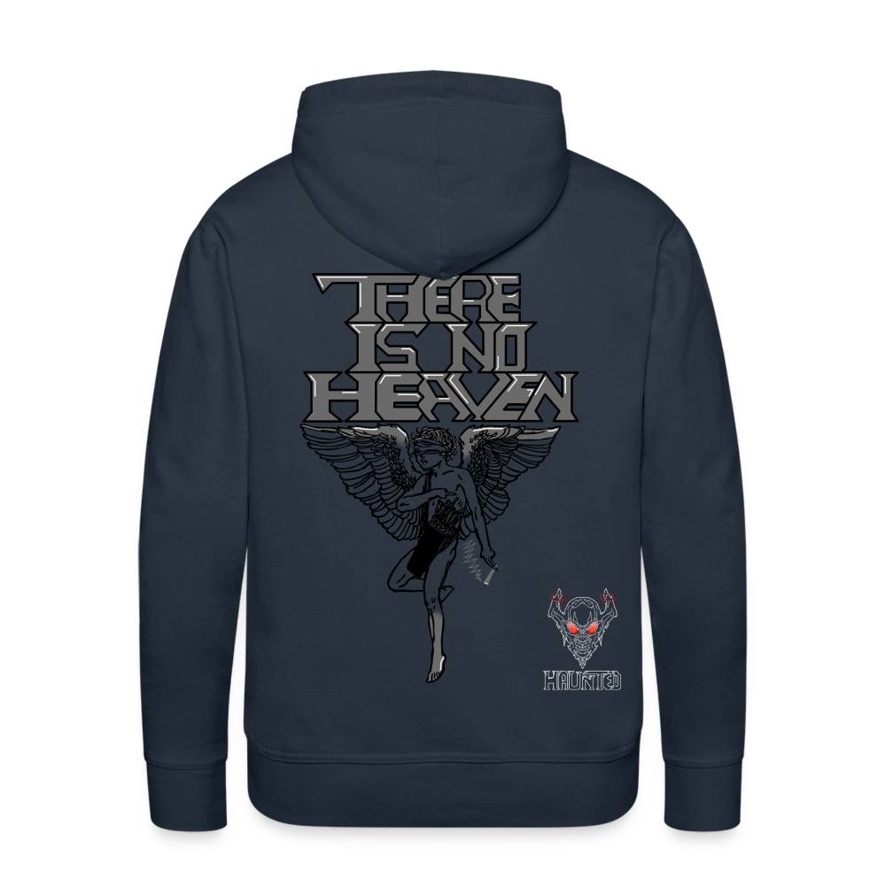 Men Hoodie There Is No Heaven - Navy