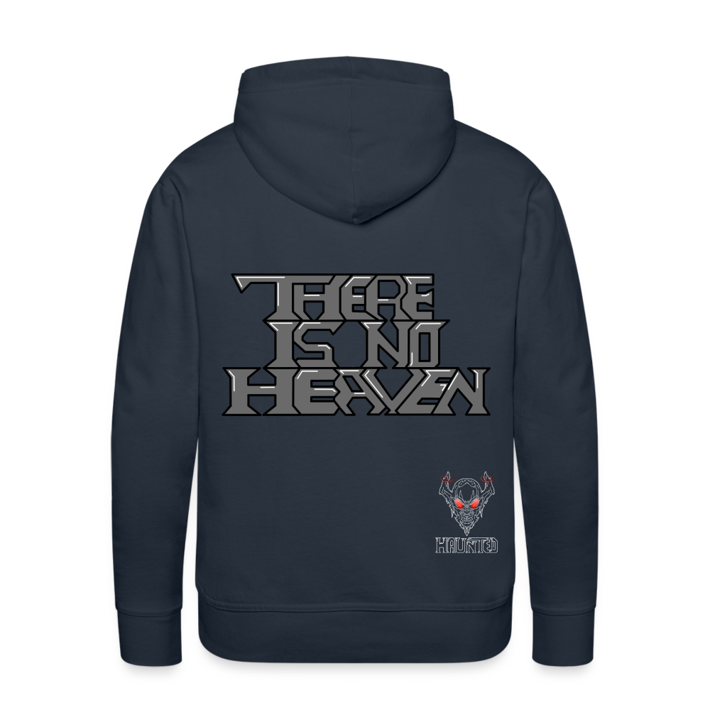 Men Hoodie There Is No Heaven Text - Navy