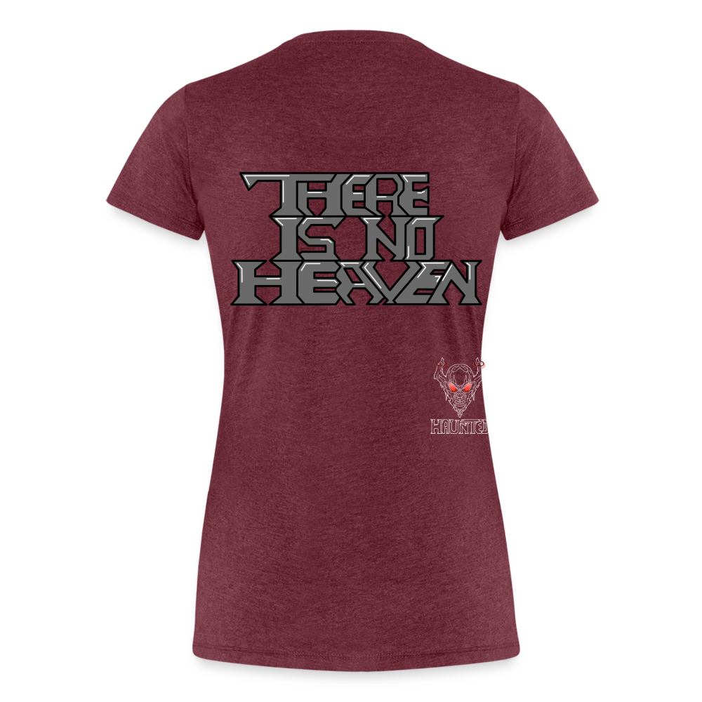Woman T-Shirt There Is No Heaven Text - Bordeauxrot meliert