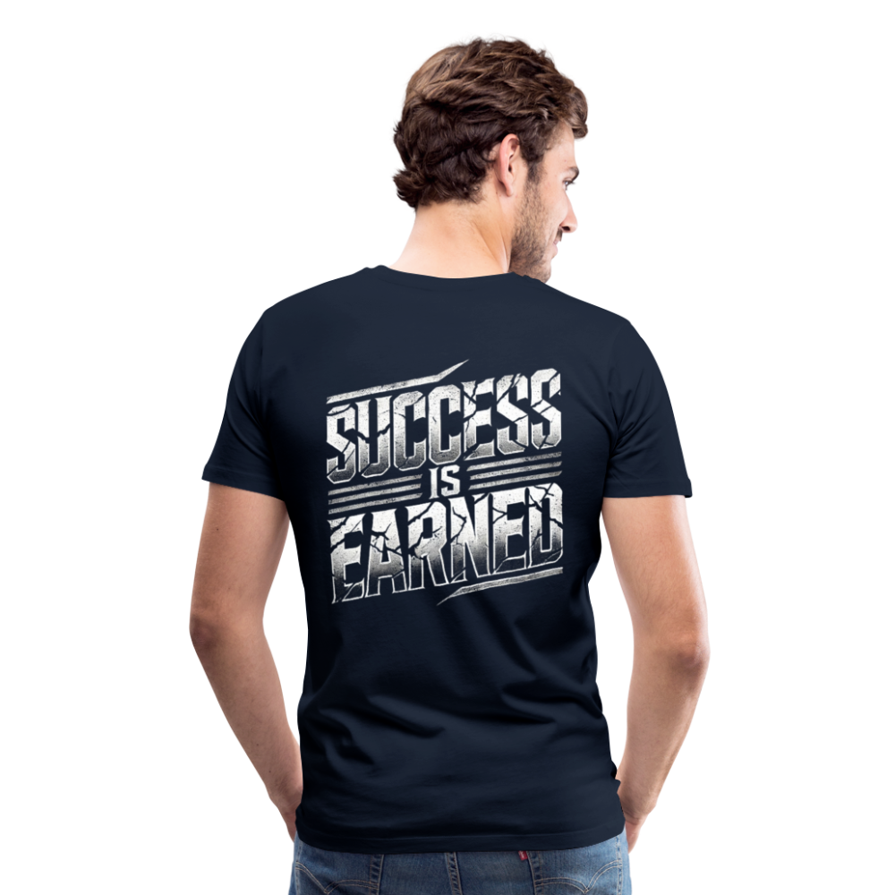 Men T-Shirt Success Is Earned - Navy