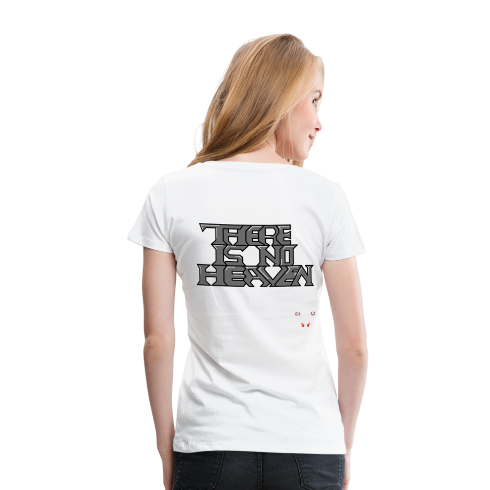 Woman T-Shirt There Is No Heaven Text - Weiß