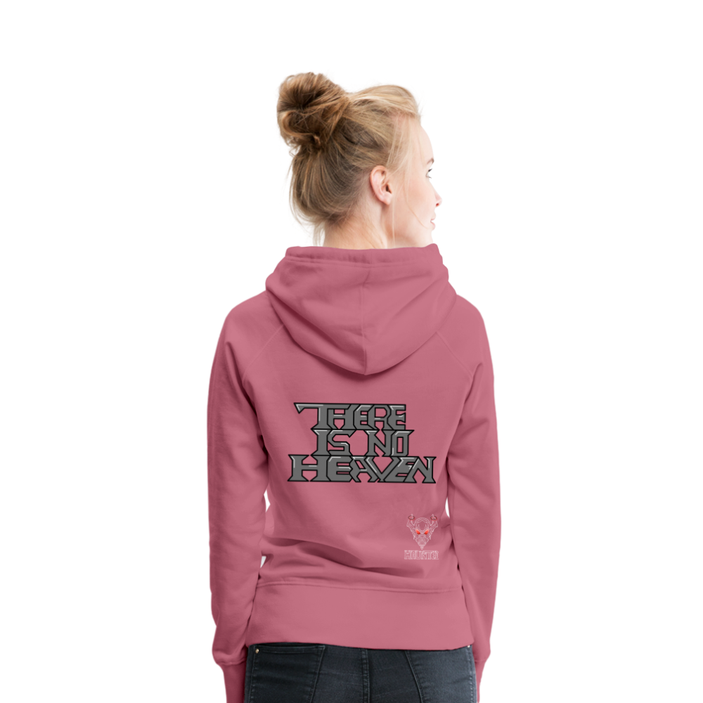 Woman Hoodie There Is No Heaven Text - Malve