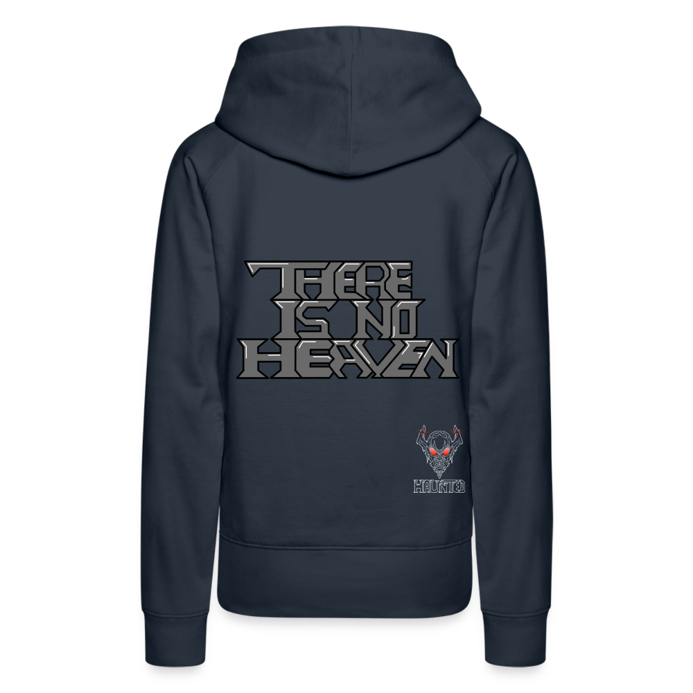 Woman Hoodie There Is No Heaven Text - Navy
