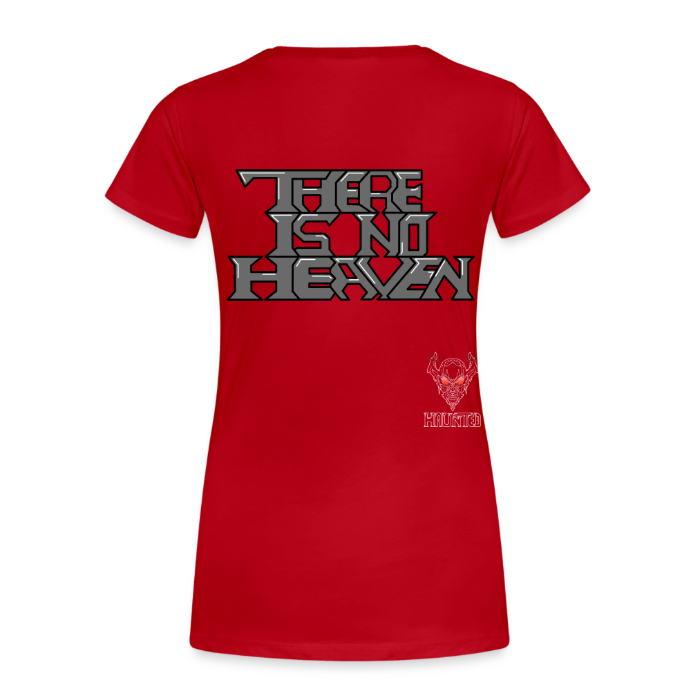 Woman T-Shirt There Is No Heaven Text - Rot