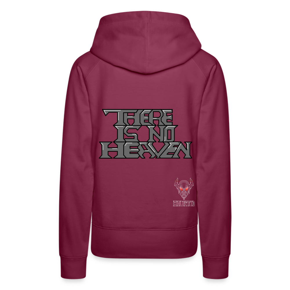 Woman Hoodie There Is No Heaven Text - Bordeaux