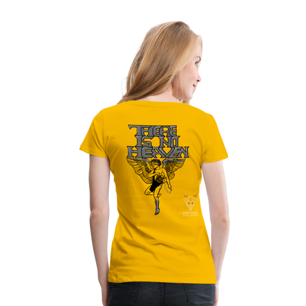 Woman T-Shirt There Is No Heaven - Sonnengelb