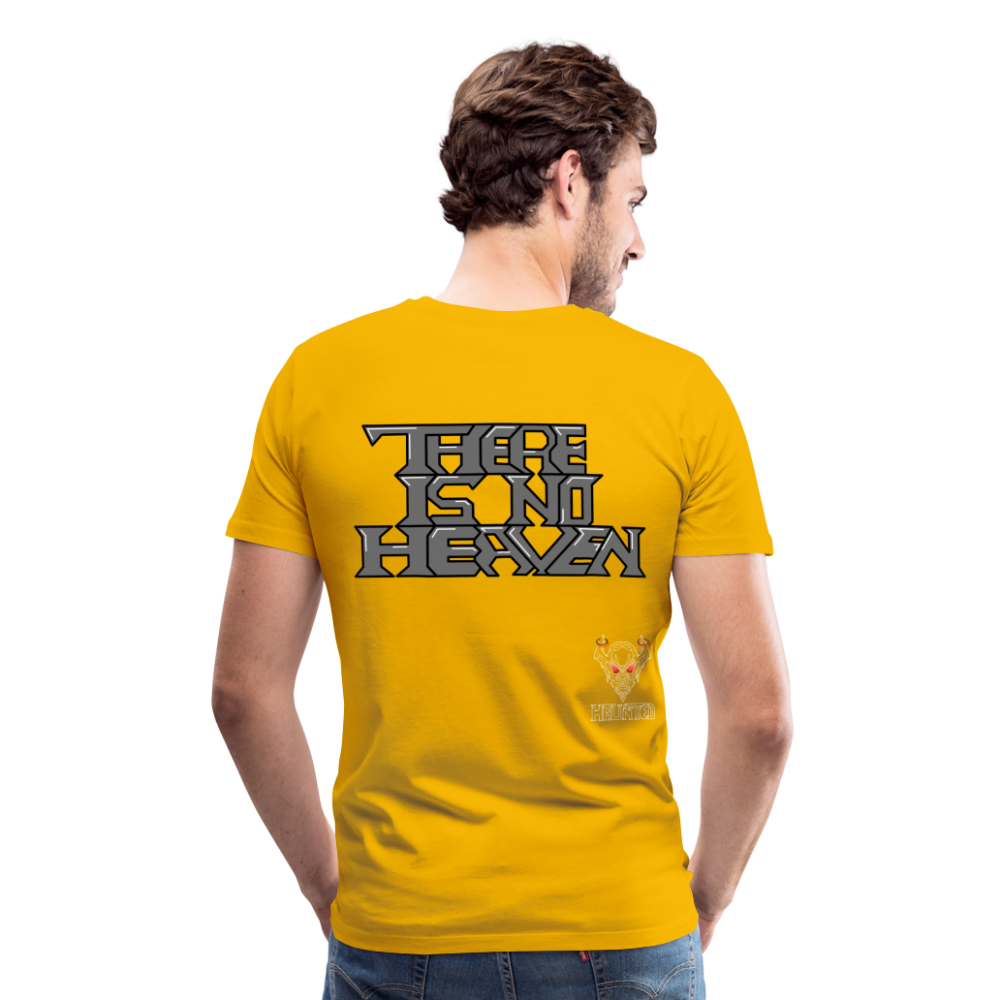 Men T-Shirt There Is No Heaven Text - Sonnengelb