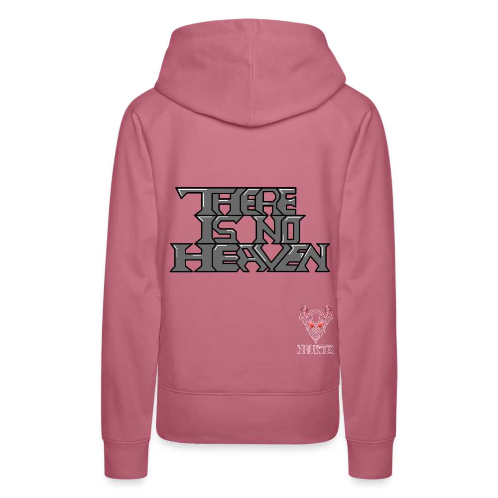 Woman Hoodie There Is No Heaven Text - Malve