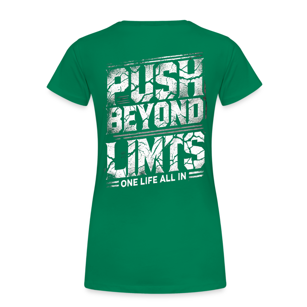 Women T-Shirt Push Beyond Limits - Kelly Green