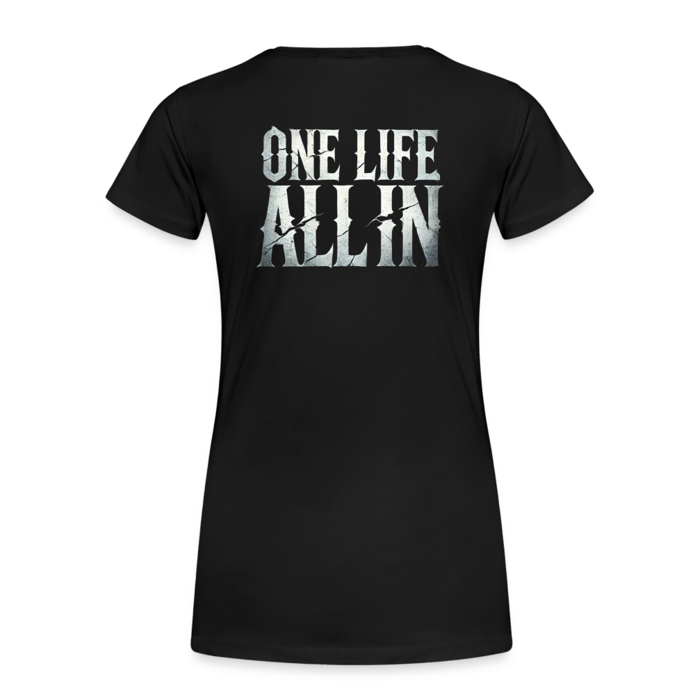 Women T-Shirt One Life All In - Schwarz