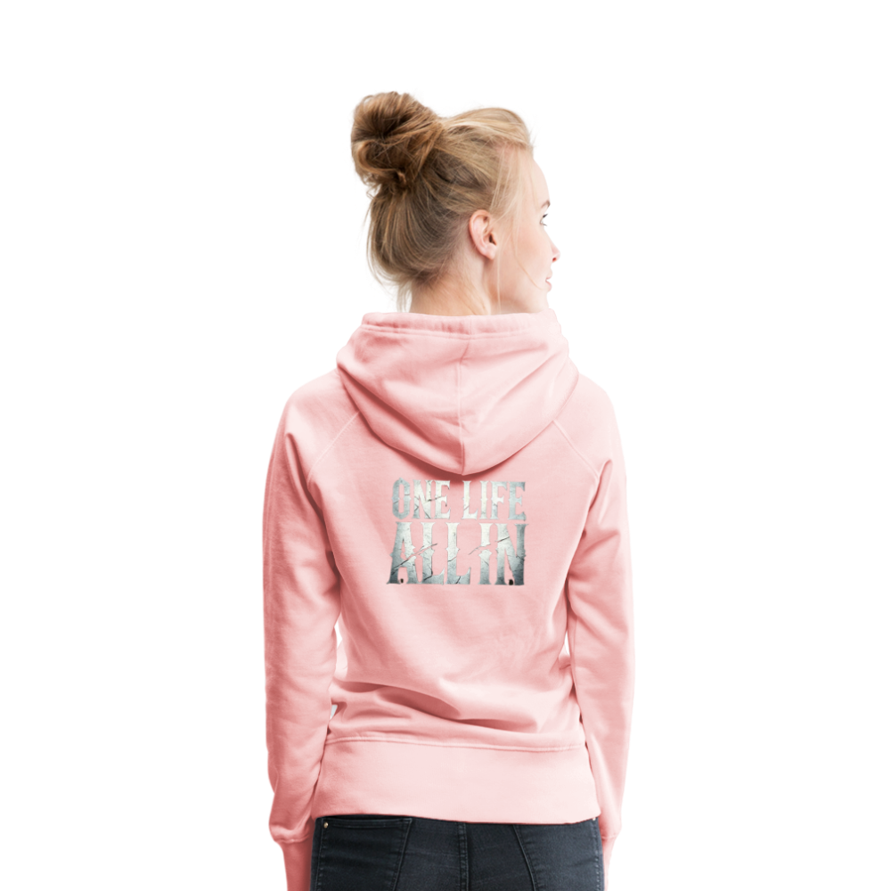Women Hoodie One Life All In - Kristallrosa