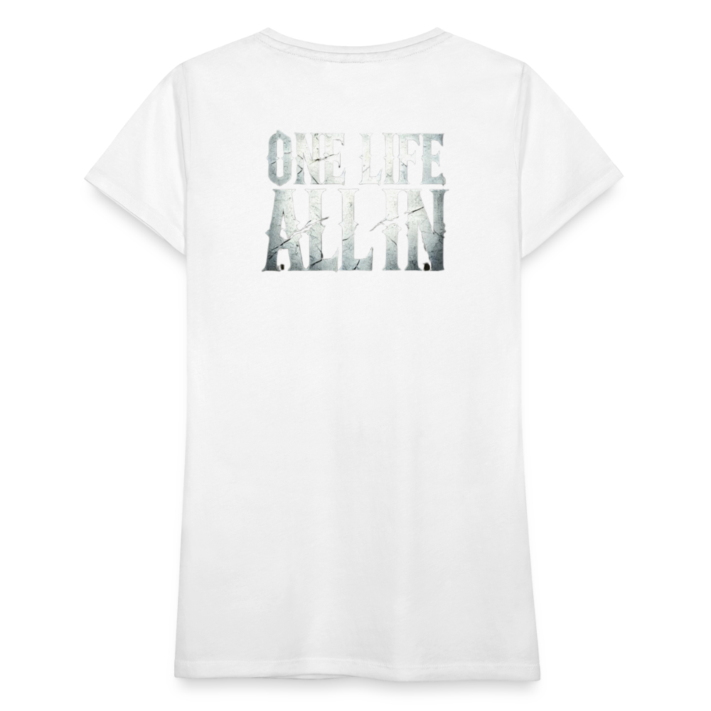 Women T-Shirt One Life All In - Weiß