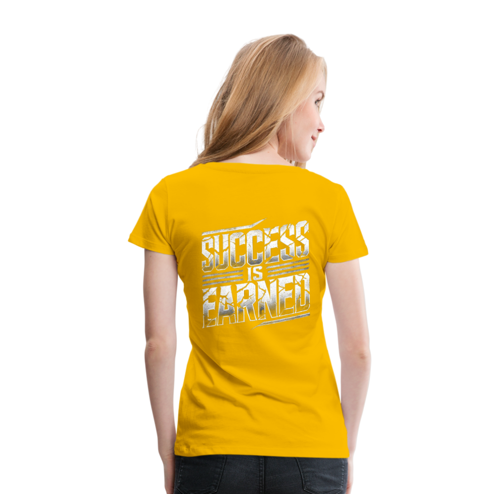 Women T-Shirt Success is Earned - Sonnengelb