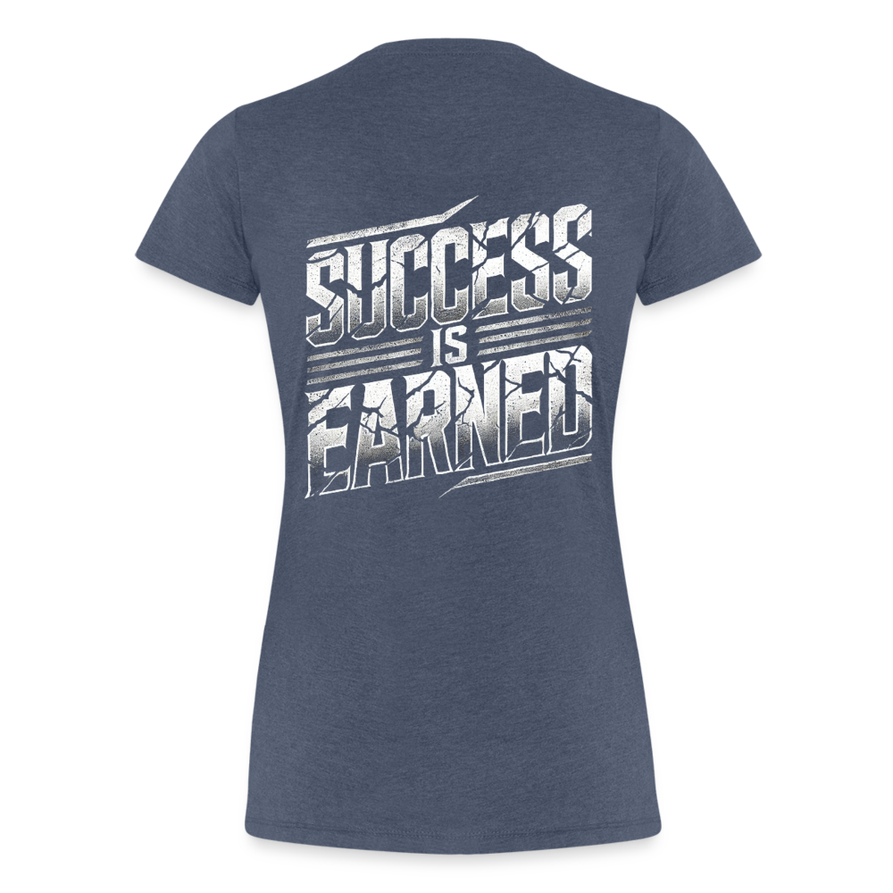 Women T-Shirt Success is Earned - Blau meliert