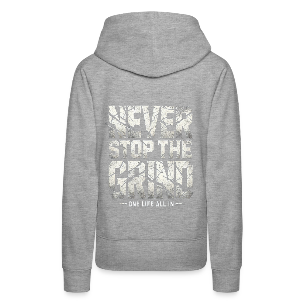 Women Hoodie Never Stop The Grind - Grau meliert