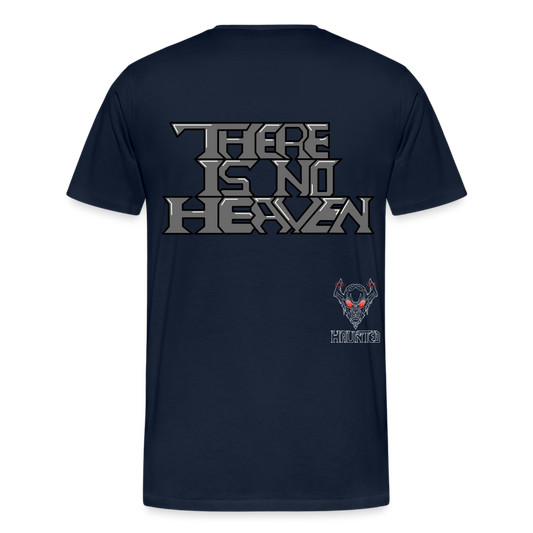 Men T-Shirt There Is No Heaven Text - Navy
