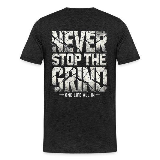 Men T-Shirt Never Stop The Grind - Anthrazit